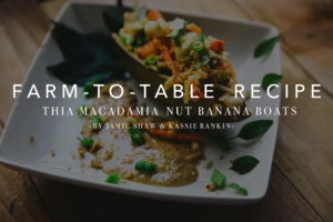 Thai Banana Boats – Farm to Table Recipe