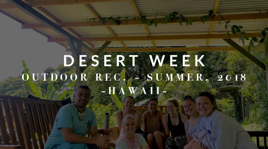 Outdoor Recreation: Desert Week